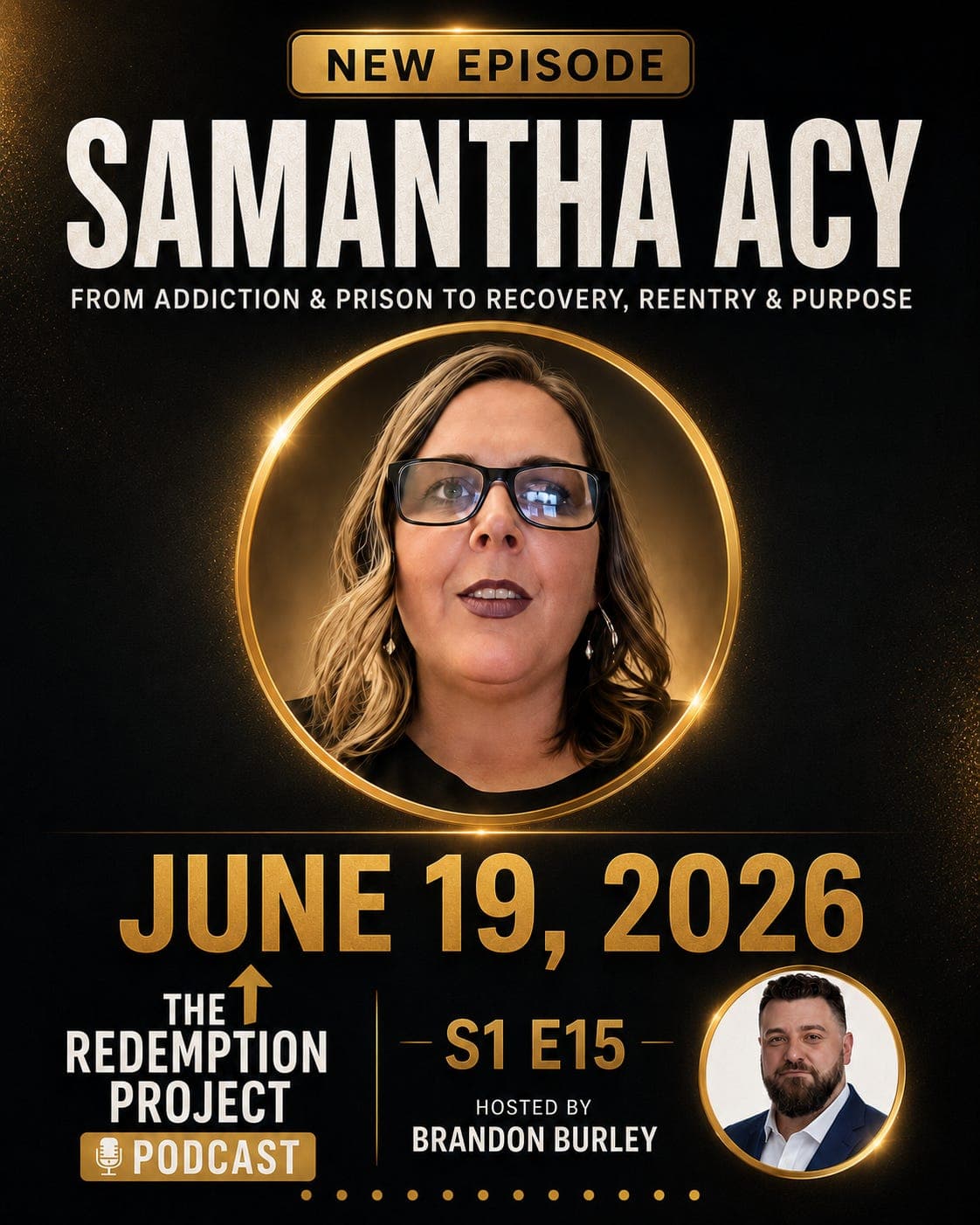 From Addiction and Prison to Recovery, Reentry and Purpose: The Redemption Story of Samantha Acy artwork